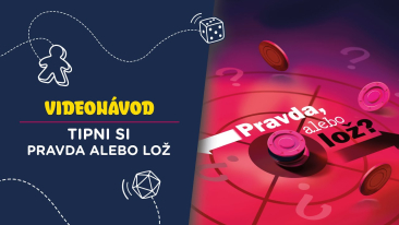 Tipni si! Pravda, alebo lož? SK